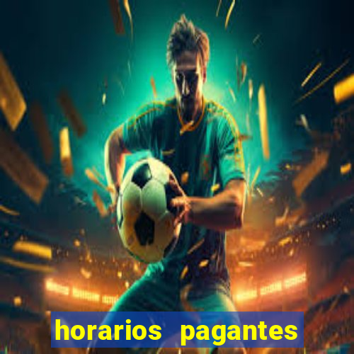 horarios pagantes estrela bet