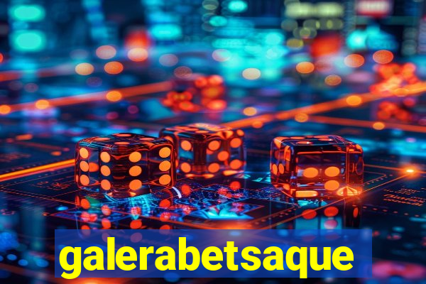 galerabetsaque