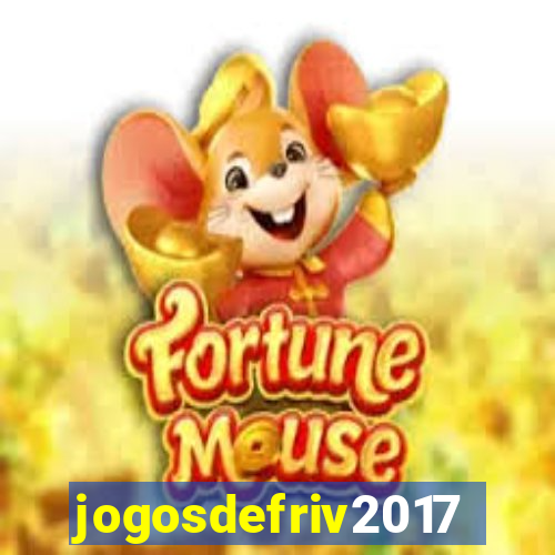 jogosdefriv2017