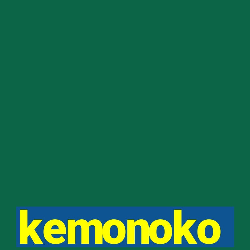 kemonoko