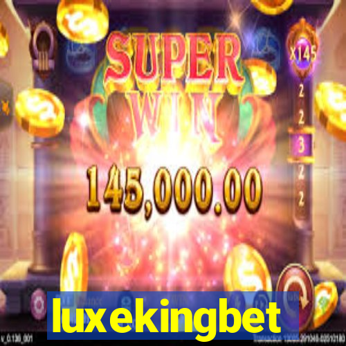 luxekingbet