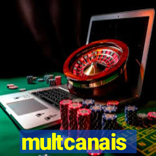 multcanais