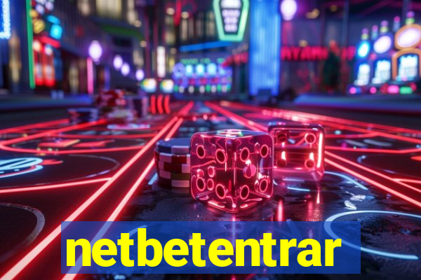 netbetentrar