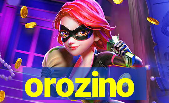 orozino