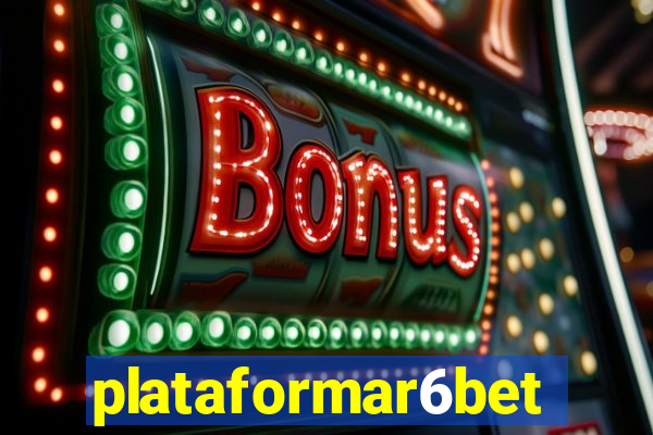 plataformar6bet