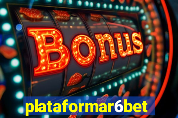 plataformar6bet