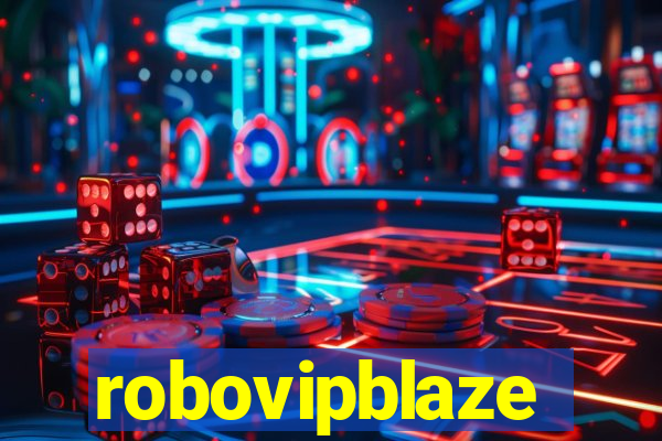 robovipblaze