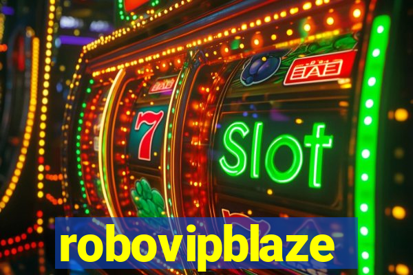 robovipblaze