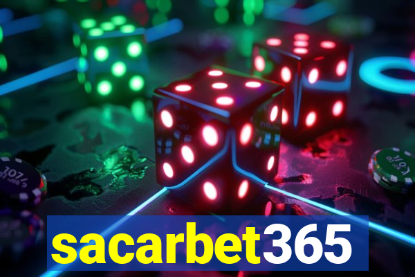 sacarbet365