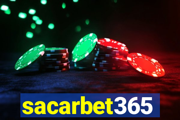 sacarbet365