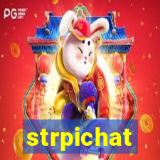 strpichat