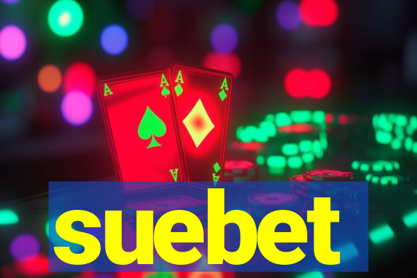 suebet