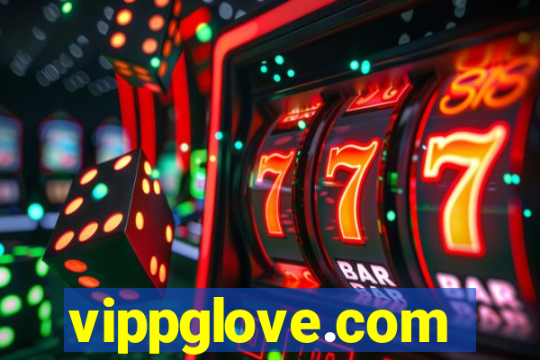 vippglove.com