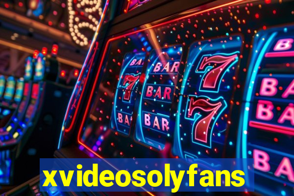 xvideosolyfans