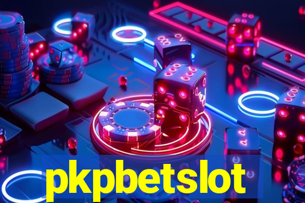 pkpbetslot