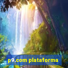 p9.com plataforma