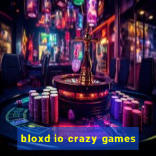 bloxd io crazy games