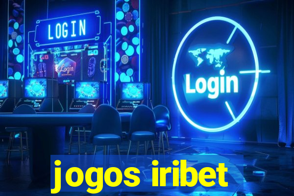 jogos iribet