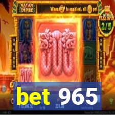 bet 965