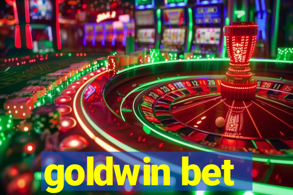 goldwin bet