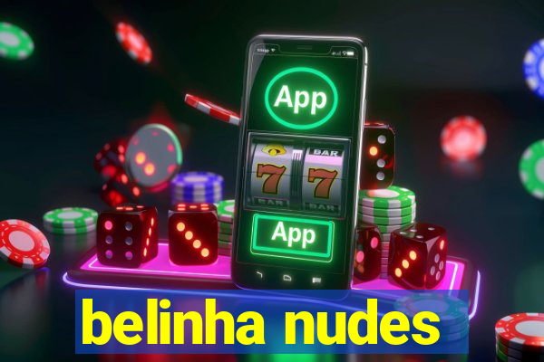 belinha nudes