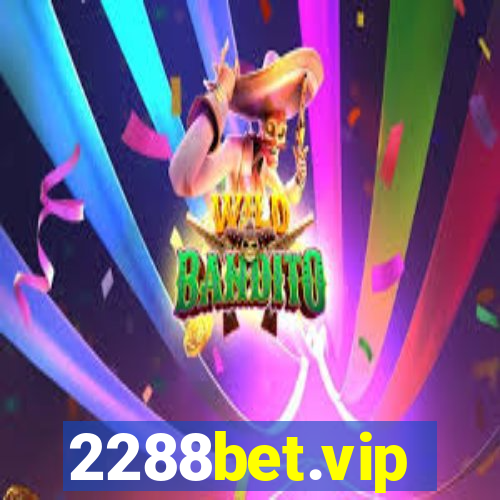 2288bet.vip