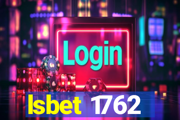 lsbet 1762