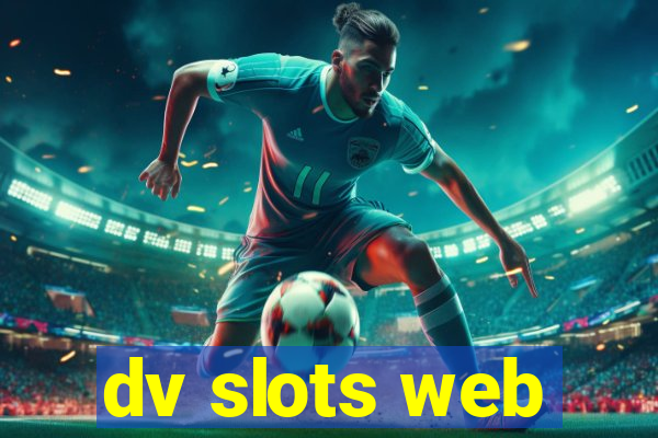 dv slots web