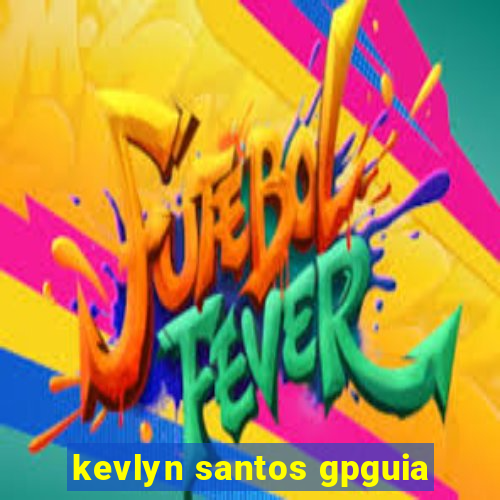 kevlyn santos gpguia