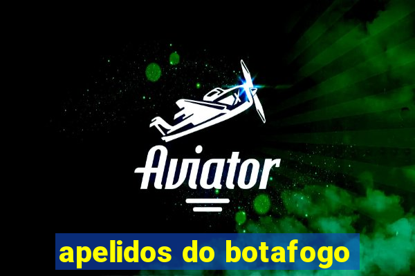 apelidos do botafogo