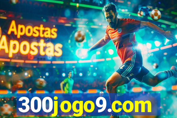 300jogo9.com