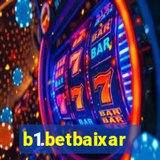 b1.betbaixar