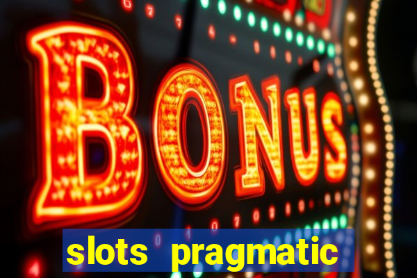 slots pragmatic play porcentagem