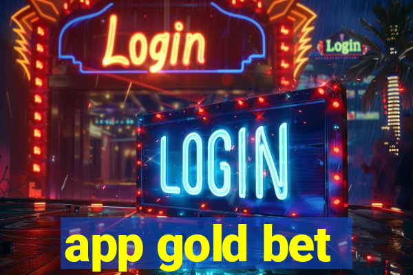 app gold bet