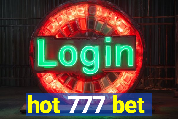 hot 777 bet