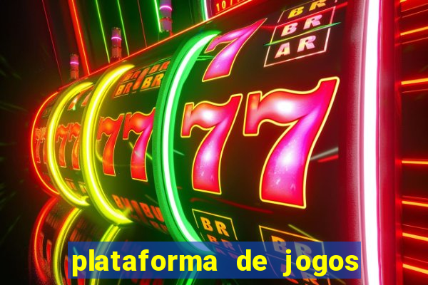 plataforma de jogos chinesa confiável