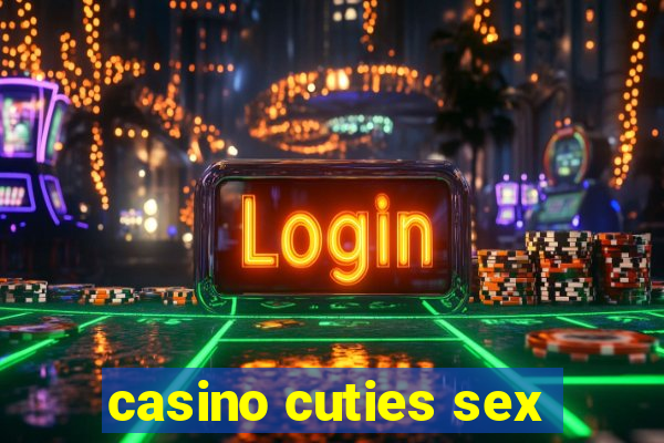 casino cuties sex