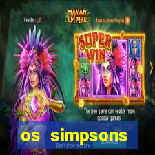 os simpsons assistir online dublado