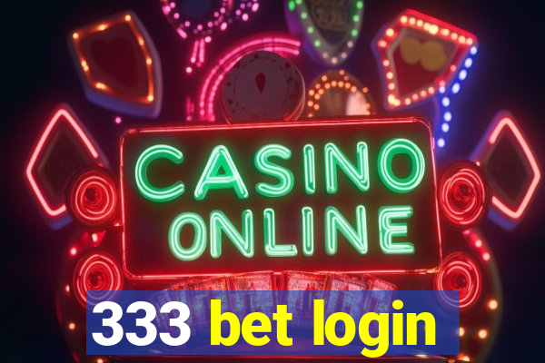 333 bet login