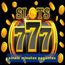 sinais minutos pagantes