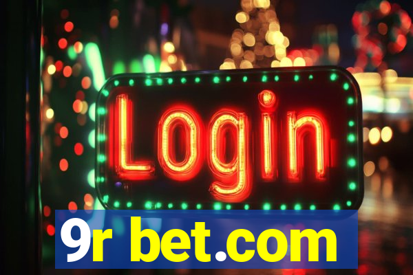 9r bet.com