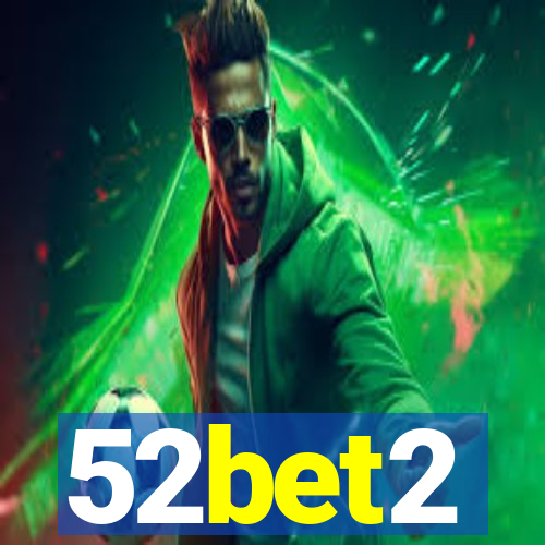 52bet2