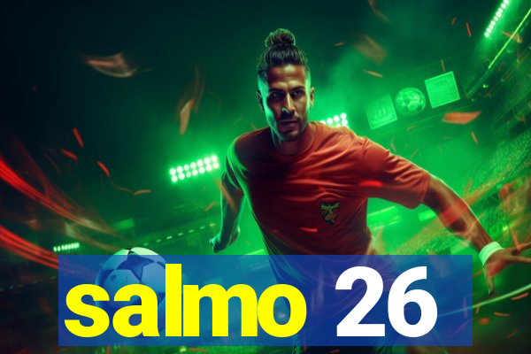 salmo 26