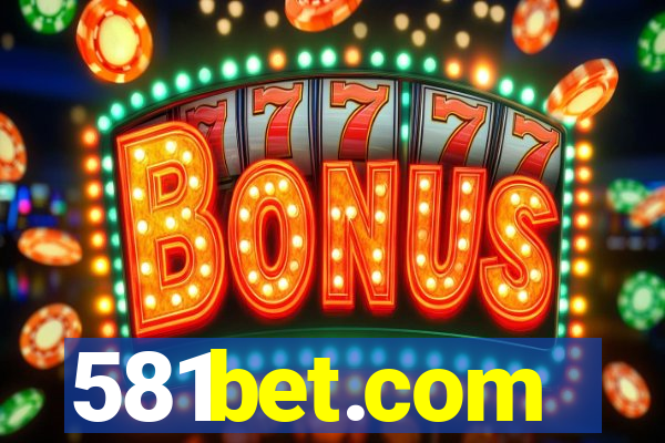 581bet.com