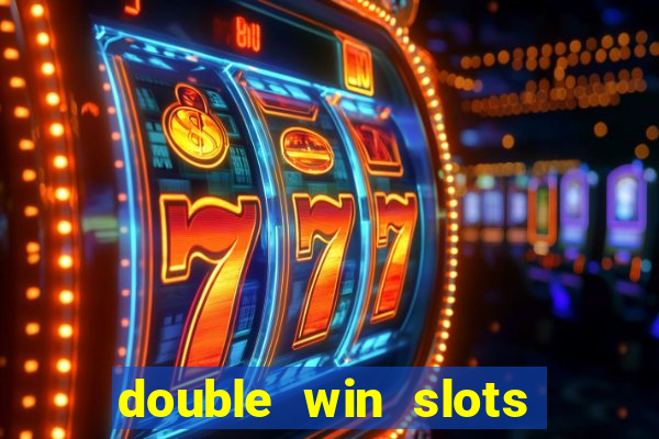 double win slots casino game