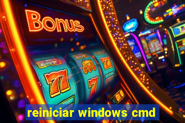 reiniciar windows cmd