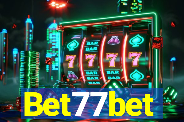 Bet77bet