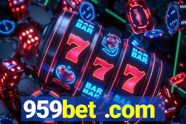 959bet .com