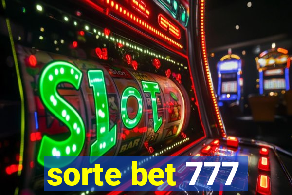 sorte bet 777