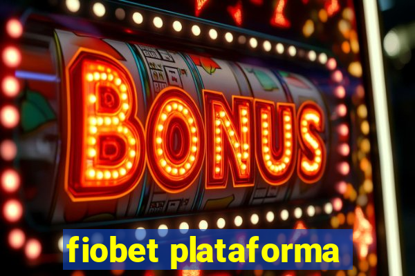 fiobet plataforma